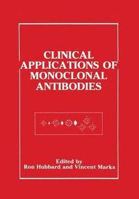 bokomslag Clinical Applications of Monoclonal Antibodies