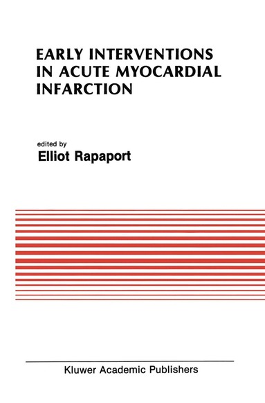 bokomslag Early Interventions in Acute Myocardial Infarction