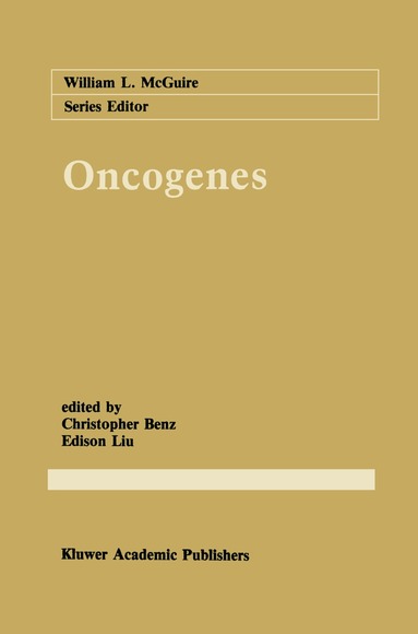 C.C. Benz, E.T. Liu - Oncogenes, Häftad