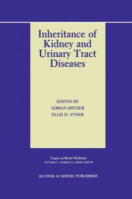 Inheritance of Kidney and Urinary Tract Diseases 1