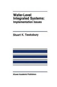 bokomslag Wafer-Level Integrated Systems