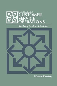 bokomslag Practical Handbook of CUSTOMER SERVICE OPERATIONS