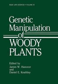 bokomslag Genetic Manipulation of Woody Plants