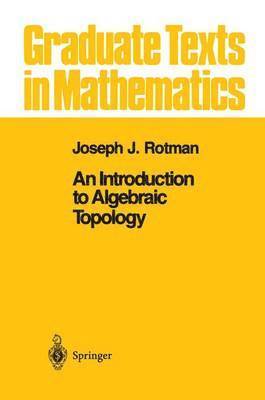 An Introduction to Algebraic Topology 1