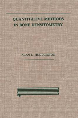 Quantitative Methods in Bone Densitometry 1