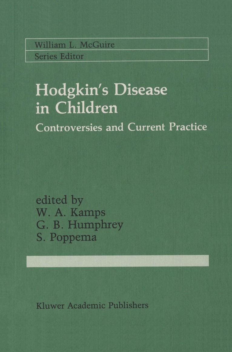 W.A. Kamps, G. Bennett Humphrey, S. Poppema, W. A. Kamps - Hodgkin’s Disease in Children, Häftad