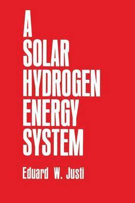 bokomslag A SolarHydrogen Energy System