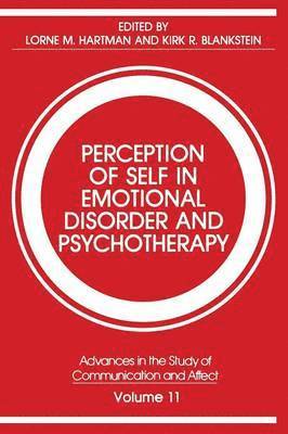 Perception of Self in Emotional Disorder and Psychotherapy 1