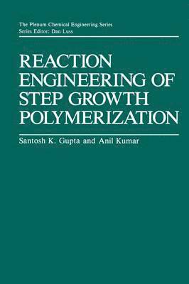 Reaction Engineering of Step Growth Polymerization 1