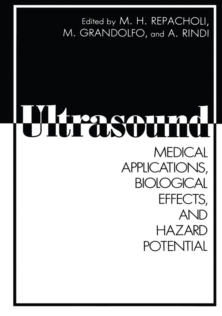 M.H. Repacholi, Martino Gandolfo, A. Rindi, M. H. Repacholi, Martino Grandolfo - Ultrasound, Häftad