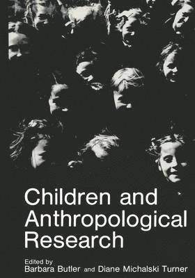 bokomslag Children and Anthropological Research