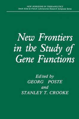 New Frontiers in the Study of Gene Functions 1