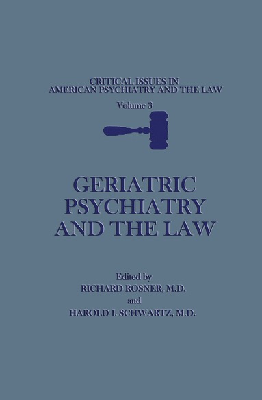 bokomslag Geriatric Psychiatry and the Law