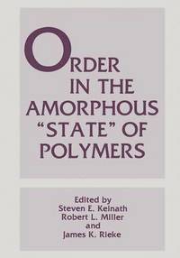 bokomslag Order in the Amorphous State of Polymers