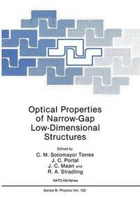 bokomslag Optical Properties of Narrow-Gap Low-Dimensional Structures