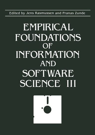 Jens Rasmussen, Pranas Zunde - Empirical Foundations of Information and Software Science III, Häftad