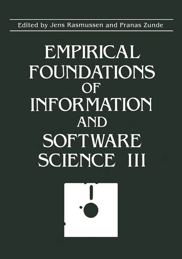 Empirical Foundations of Information and Software Science III 1