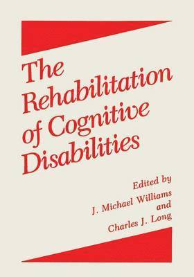 bokomslag Rehabilitation of Cognitive Disabilities