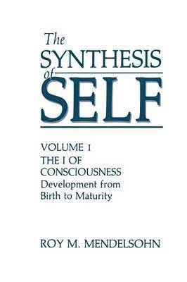 The Synthesis of Self 1