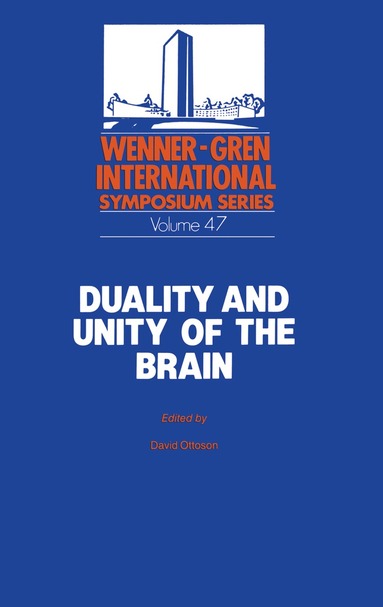 David Ottoson - Duality and Unity of the Brain, Häftad