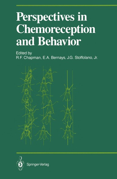 R.F. Chapman, E.A. Bernays, J.G. Jr. Stoffolano - Perspectives in Chemoreception and Behavior, Häftad