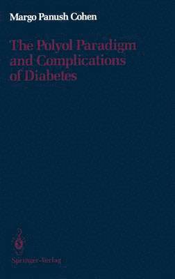 bokomslag Polyol Paradigm and Complications of Diabetes