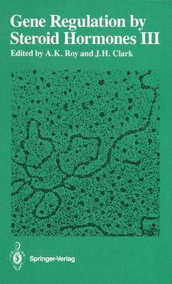 bokomslag Gene Regulation by Steroid Hormones III