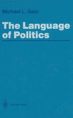 The Language of Politics 1