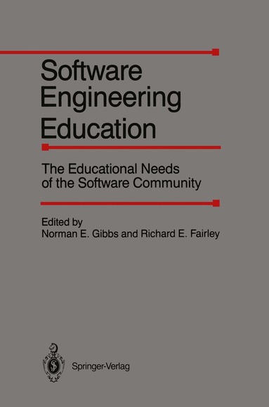 Norman E. Gibbs, Richard E. Fairley - Software Engineering Education, Häftad