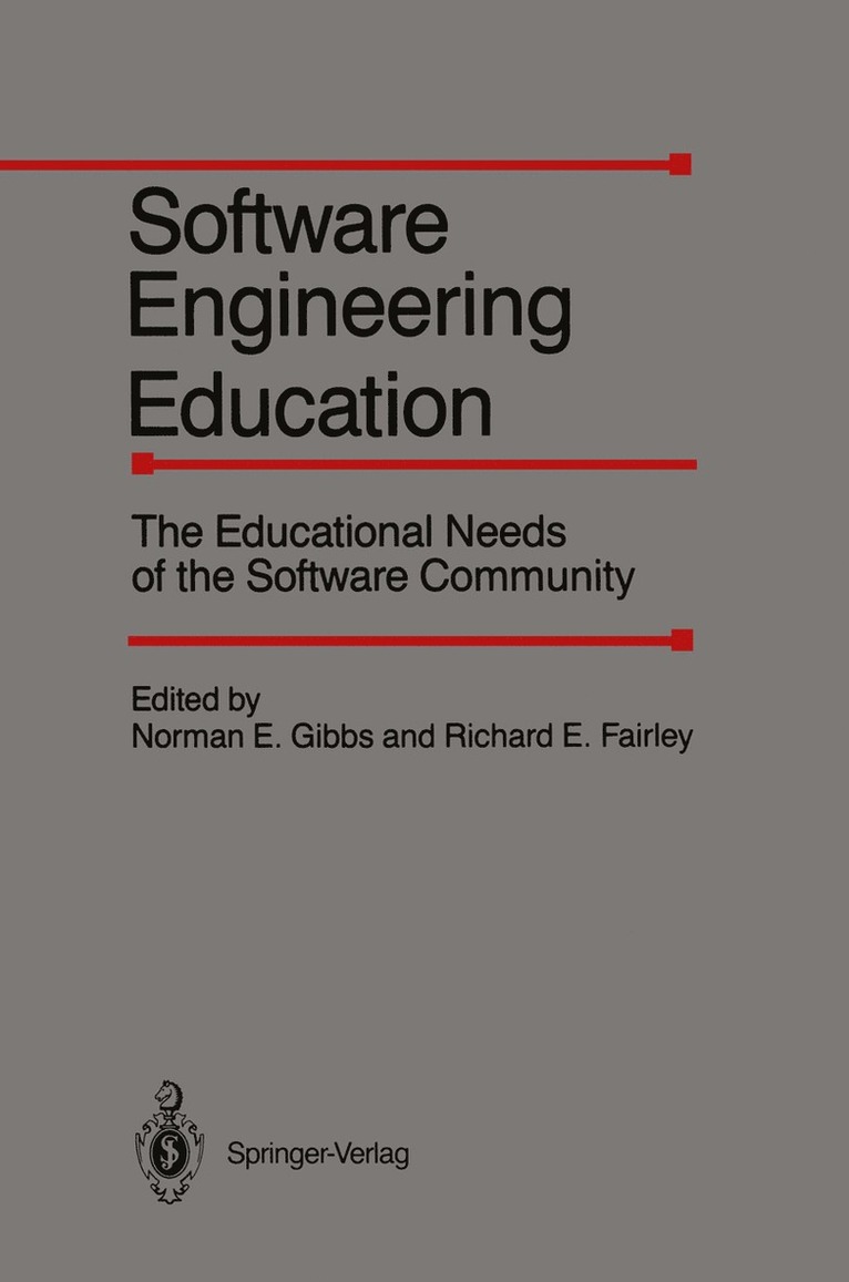Norman E. Gibbs, Richard E. Fairley - Software Engineering Education, Häftad