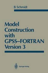 bokomslag Model Construction with GPSS-FORTRAN Version 3