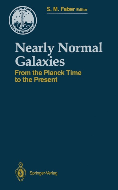 Sandra M. Faber - Nearly Normal Galaxies, Häftad