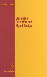 bokomslag Elements of Detection and Signal Design