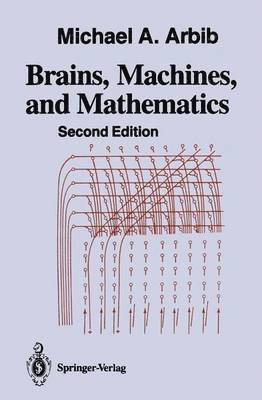 Brains, Machines, and Mathematics 1