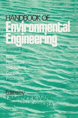 Lawrence K. Wang, Norman C. Pereira - Water Resources and Control Processes, Häftad