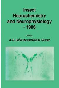 bokomslag Insect Neurochemistry and Neurophysiology  1986