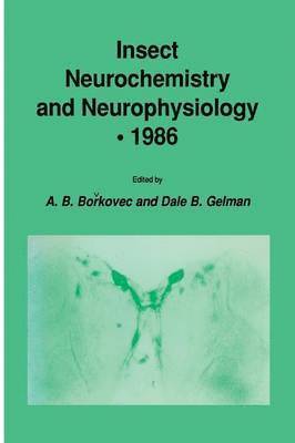 Insect Neurochemistry and Neurophysiology  1986 1