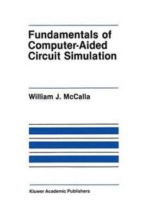 bokomslag Fundamentals of Computer-Aided Circuit Simulation