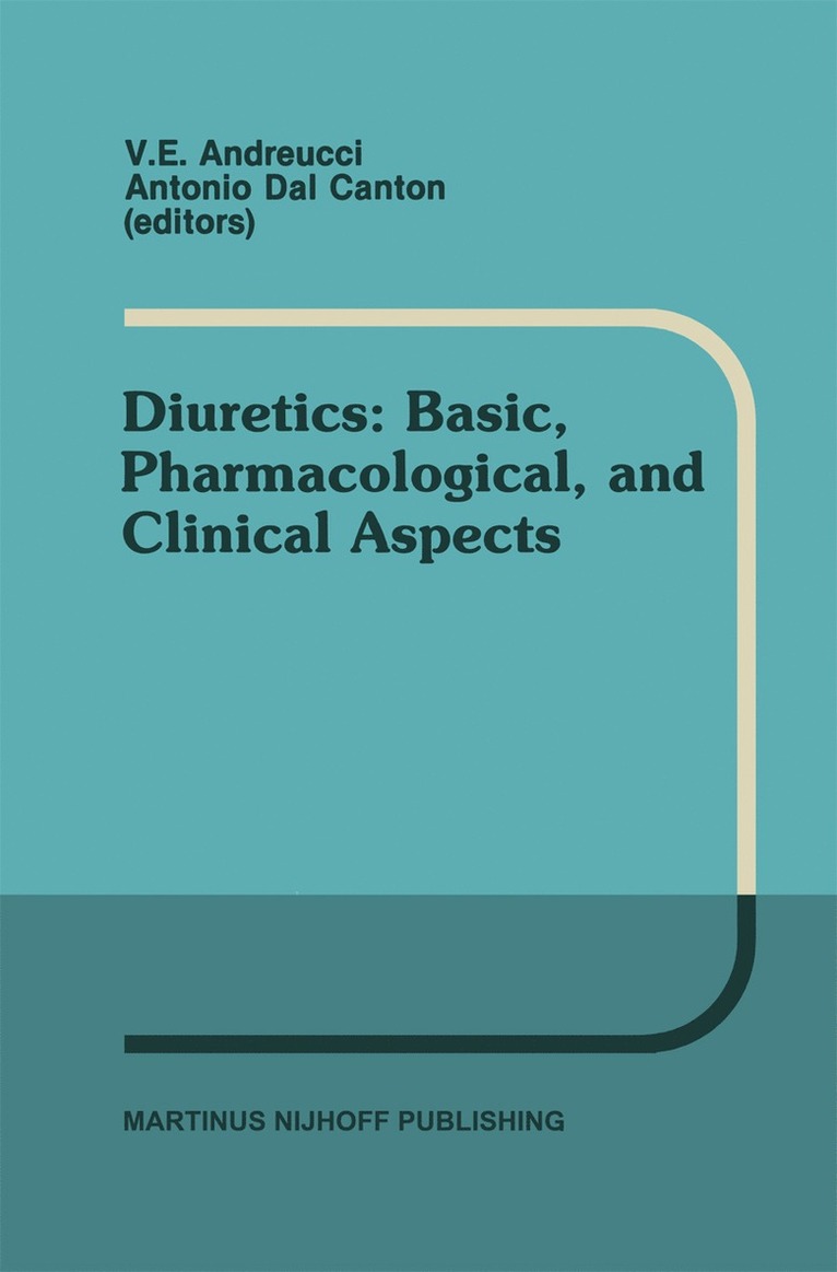 V.E. Andreucci, Antonia Dal Canton, V. E. Andreucci - Diuretics: Basic, Pharmacological, and Clinical Aspects, Häftad