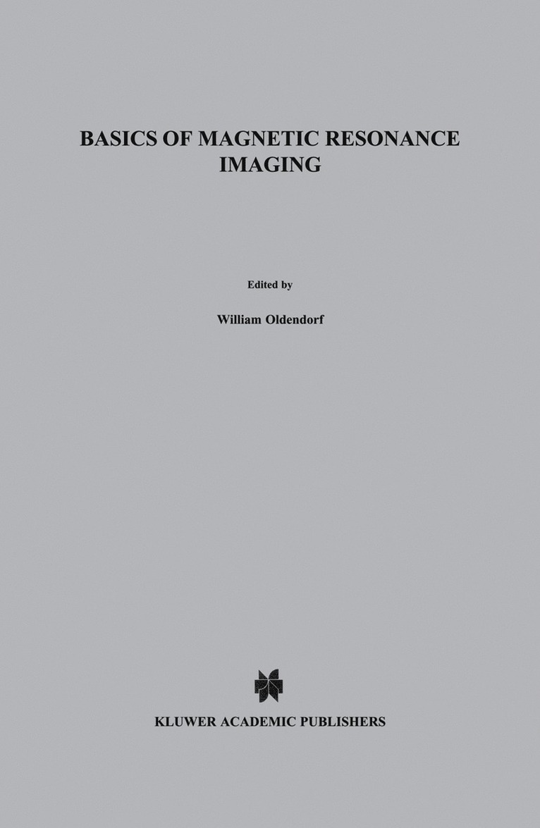 Basics of Magnetic Resonance Imaging