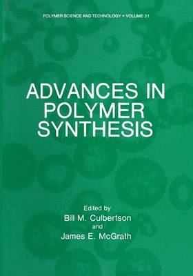 Advances in Polymer Synthesis 1