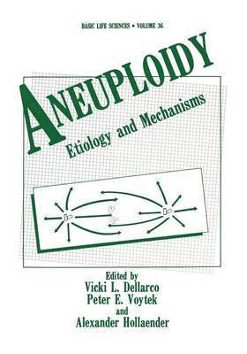 Vicki Dellarco - Aneuploidy, Häftad