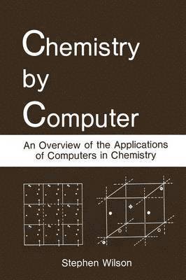 bokomslag Chemistry by Computer