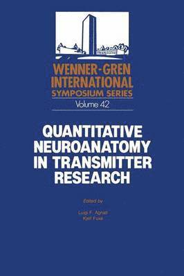 bokomslag Quantitative Neuroanatomy in Transmitter Research