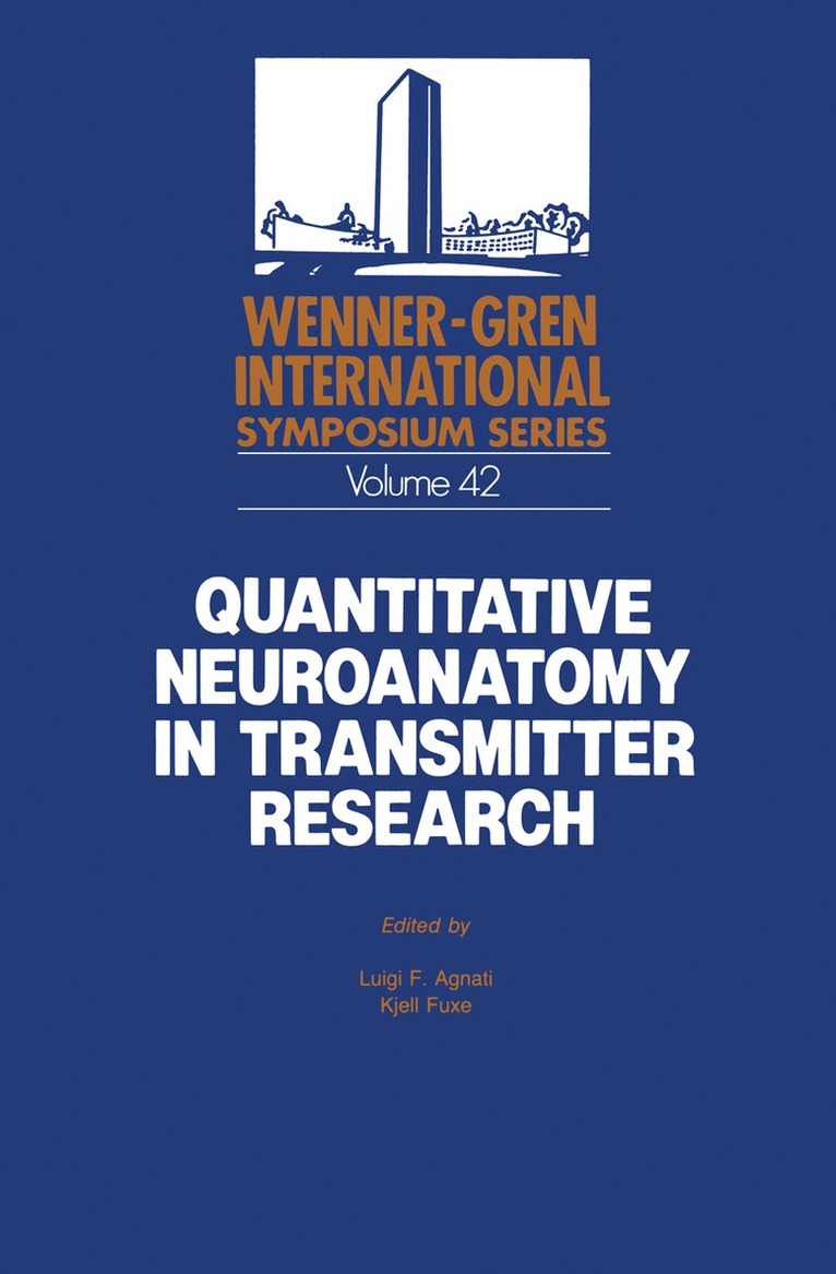 Quantitative Neuroanatomy in Transmitter Research 1