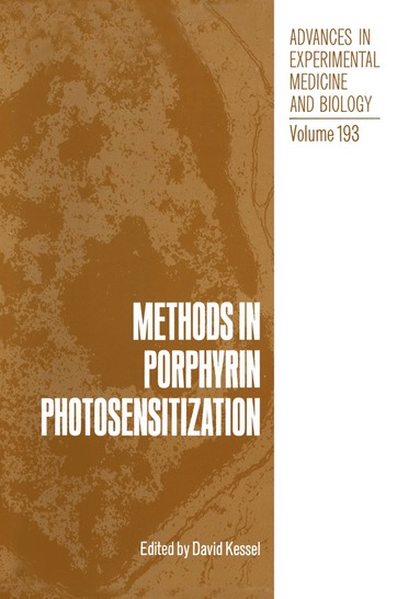 bokomslag Methods in Porphyrin Photosensitization