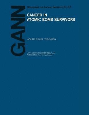 Cancer in Atomic Bomb Survivors 1