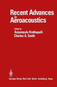 bokomslag Recent Advances in Aeroacoustics