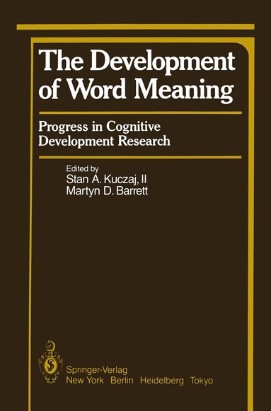 Stan Kuczaj, Martyn D. Barrett - Development of Word Meaning, Häftad