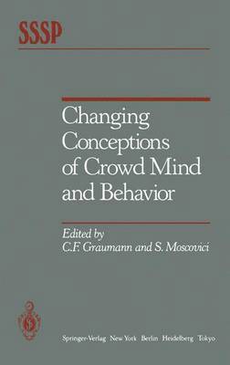 bokomslag Changing Conceptions of Crowd Mind and Behavior